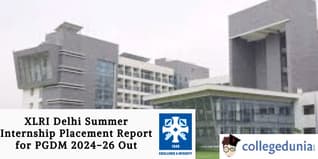 XLRI Delhi Summer Internship Placement Report for PGDM 2024-26 Out; 133 Recruiters Participated